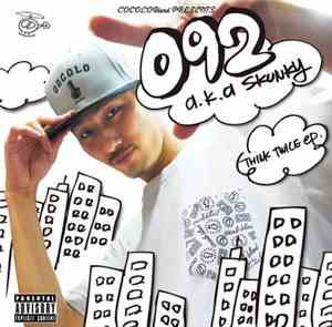 092 a.k.a. Skunky - Think Twice EP