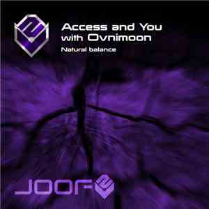 Access And You With Ovnimoon - Natural Balance