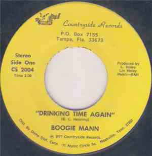 Boogie Mann  - Drinking Time Again / Forever Is Just A Lie