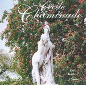 Cécile Chaminade / Enid Katahn - Piano Music