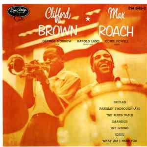 Clifford Brown And Max Roach - Clifford Brown And Max Roach