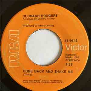 Clodagh Rodgers - Come Back And Shake Me
