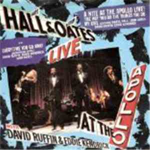 Daryl Hall & John Oates Featuring David Ruffin & Eddie Kendrick - A Nite At The Apollo Live!