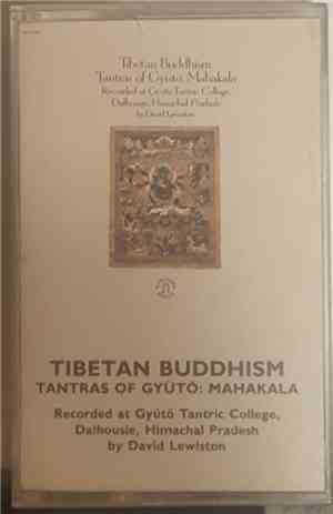David Lewiston - Tibetan Buddhism - Tantras Of Gyütö: Mahakala