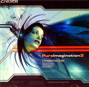 DJ Ido - Pure Imagination 3