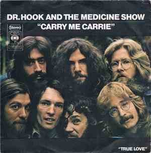 Dr. Hook And The Medicine Show - Carry Me, Carrie