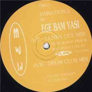 Ege Bam Yasi - Variation 2 (Remixes)