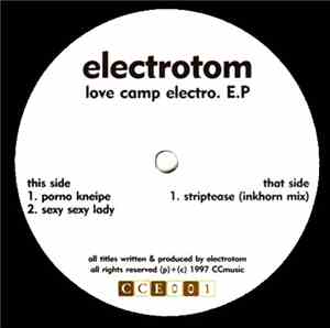 Electrotom - Love Camp Electro E.P