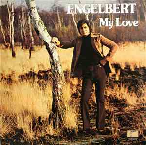 Engelbert Humperdinck - My Love