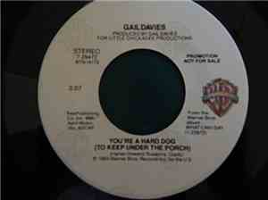 Gail Davies - You're A Hard Dog (To Keep Under The Porch)