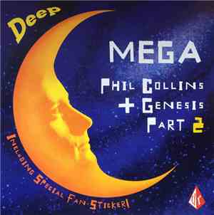 Genesis, Phil Collins - Deep Mega Phil Collins + Genesis Part 2