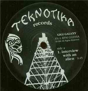 Gigi Galaxy - Interview With An Alien
