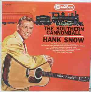 Hank Snow - The Southern Cannonball