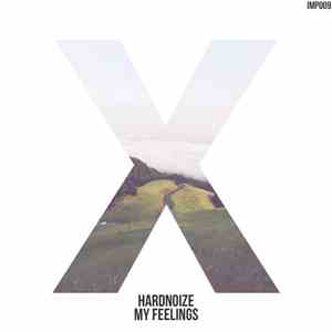 Hardnoize  - My Feelings