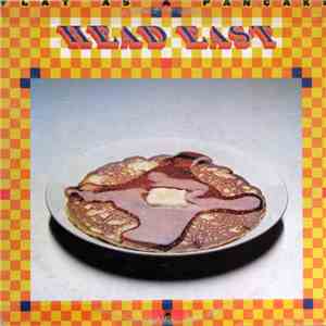 Head East - Flat As A Pancake