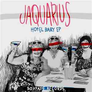 Jaquarius  - Hotel Bary EP