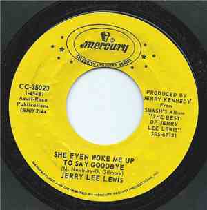 Jerry Lee Lewis - She Even Woke Me Up To Say Goodbye / One Has My Name The  ...