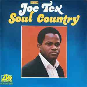 Joe Tex - Soul Country