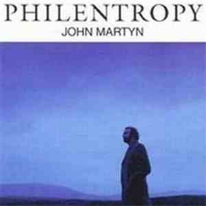 John Martyn - Philentropy