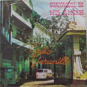 Julio Jaramillo - Guayaquil De Mis Amores