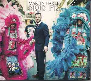 Martin Harley - Mojo Fix