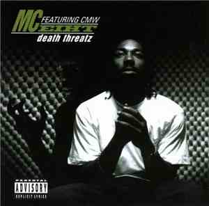 MC Eiht Featuring CMW - Death Threatz