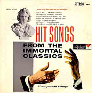 Metropolitan Strings - Hit Songs From The Immortal Classics