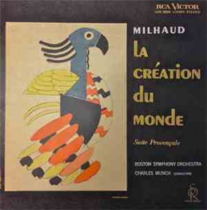 Milhaud, Charles Munch, Boston Symphony Orchestra - La Création Du Monde -  ...