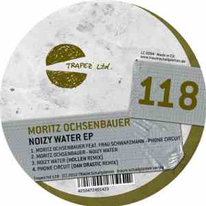 Moritz Ochsenbauer - Noizy Water EP