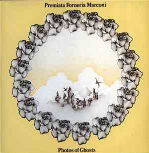 Premiata Forneria Marconi - Photos Of Ghosts