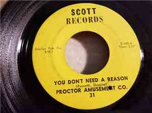 Proctor Amusement Co. - You Don't Need A Reason / Two Wonderful Girls