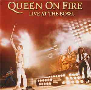 Queen - Queen On Fire (Live At The Bowl)