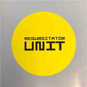 Regurgitator - Unit