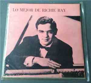 Ricardo Ray - Lo Mejor De Richie Ray