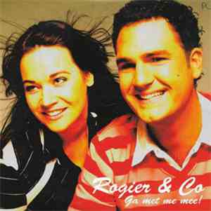 Rogier & Co - Ga Met Me Mee!