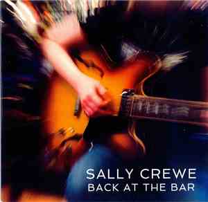 Sally Crewe - Back At The Bar