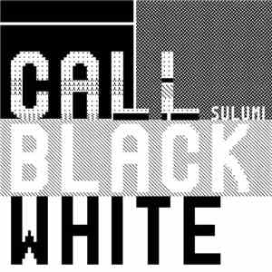 Sulumi - Call Black White (Remixes)
