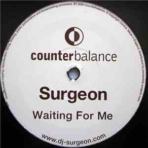 Surgeon - Waiting For Me