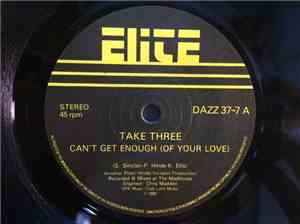 Take Three - Can't Get Enough (Of Your Love)