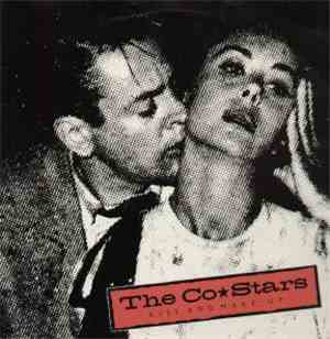 The Co-Stars - Kiss And Make Up