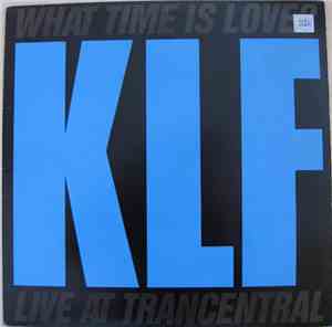 The KLF Featuring The Children Of The Revolution - What Time Is Love? (Live At Trancentral)