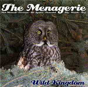 The Menagerie - Wild Kingdom