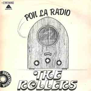The Rollers - Pon La Radio