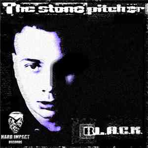 The Stone Pitcher - B.L.A.C.K.
