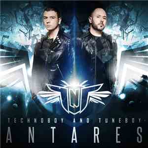 TNT  Aka Technoboy And Tuneboy - Antares