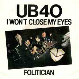 UB40 - I Won't Close My Eyes