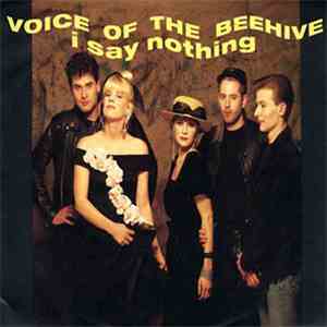 Voice Of The Beehive - I Say Nothing