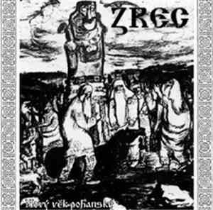 Zrec - Nový Věk Pohanský