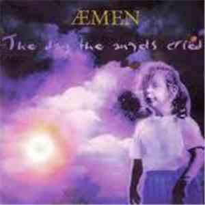 Aemen - The Day The Angels Cried