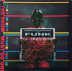 Ambassadors Of Funk - The Show Must Go On